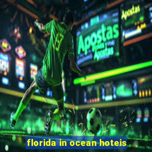 florida in ocean hoteis