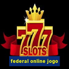 federal online jogo