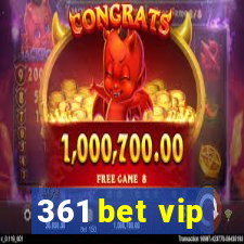 361 bet vip