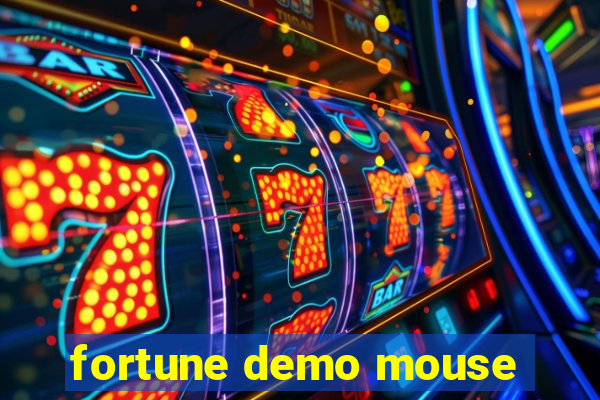 fortune demo mouse