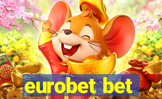 eurobet bet