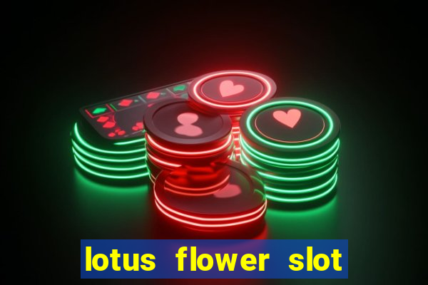 lotus flower slot machine free play