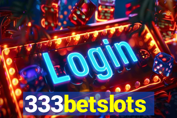 333betslots