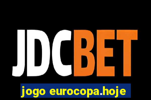 jogo eurocopa.hoje