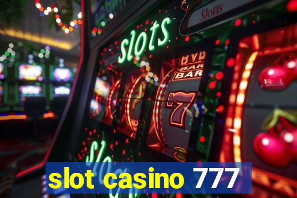 slot casino 777