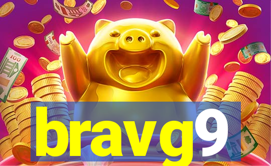 bravg9