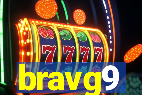 bravg9