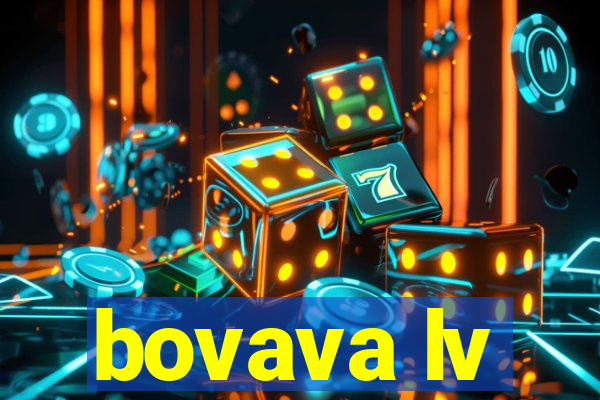 bovava lv