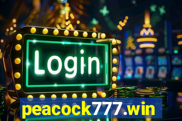 peacock777.win