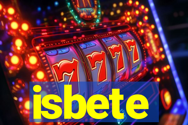 isbete