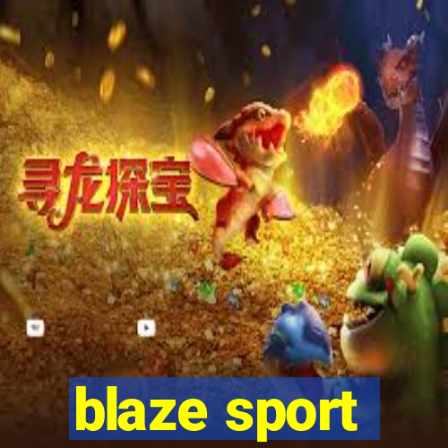 blaze sport