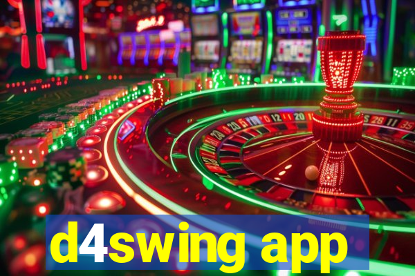 d4swing app