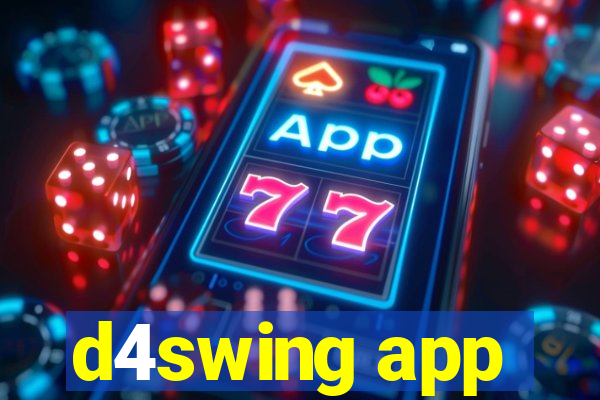 d4swing app