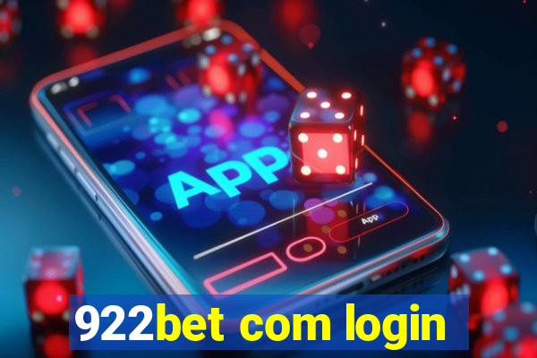 922bet com login