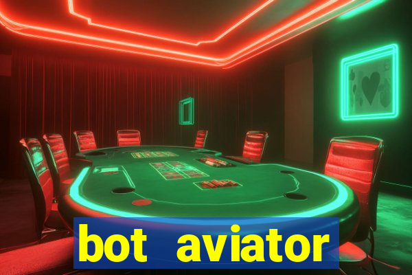 bot aviator gr谩tis telegram