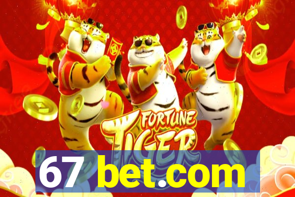 67 bet.com