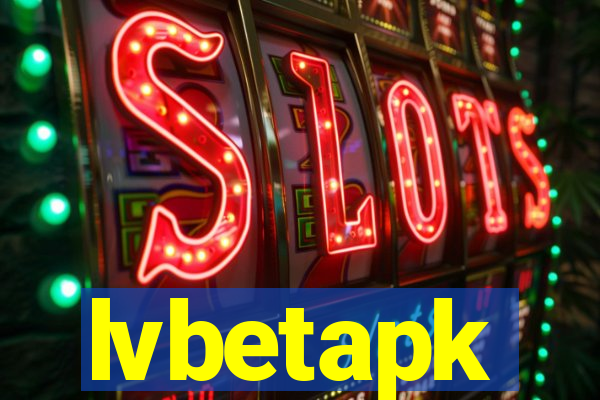 lvbetapk