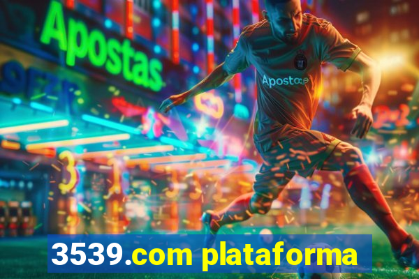 3539.com plataforma