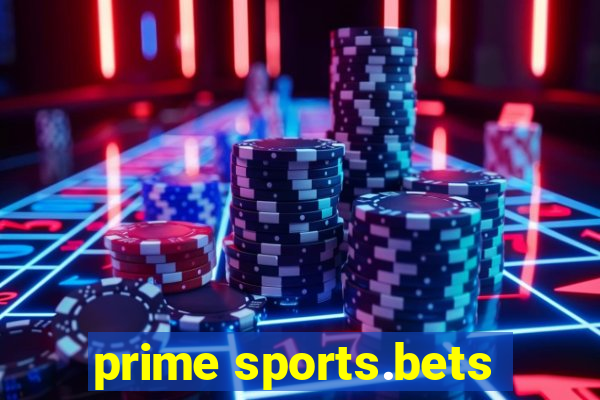 prime sports.bets