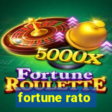 fortune rato