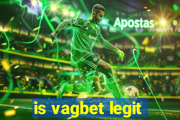 is vagbet legit