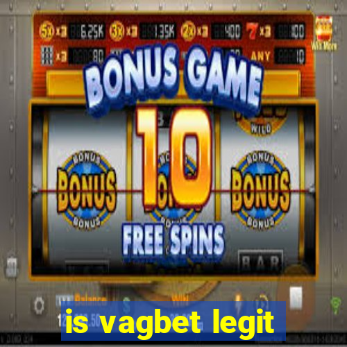 is vagbet legit