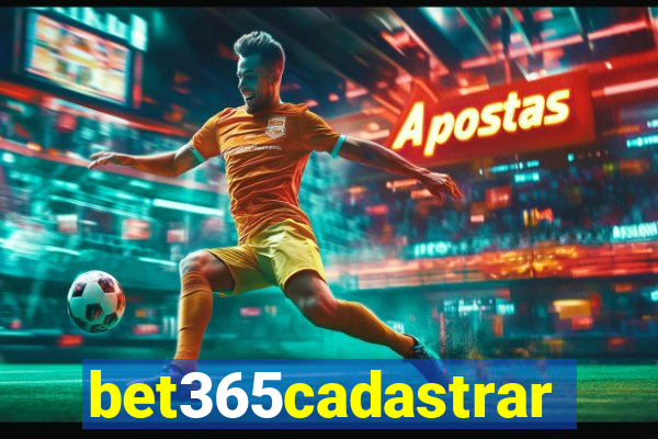 bet365cadastrar