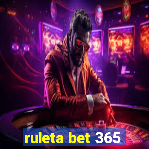 ruleta bet 365