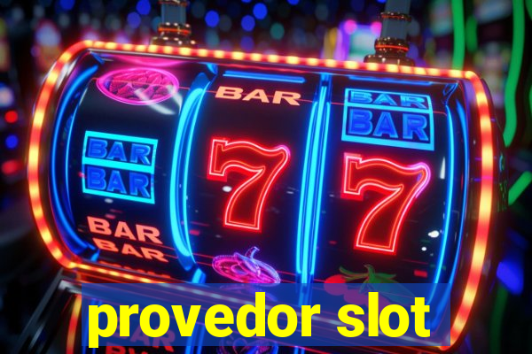 provedor slot