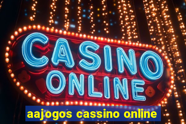 aajogos cassino online