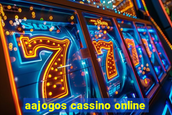 aajogos cassino online