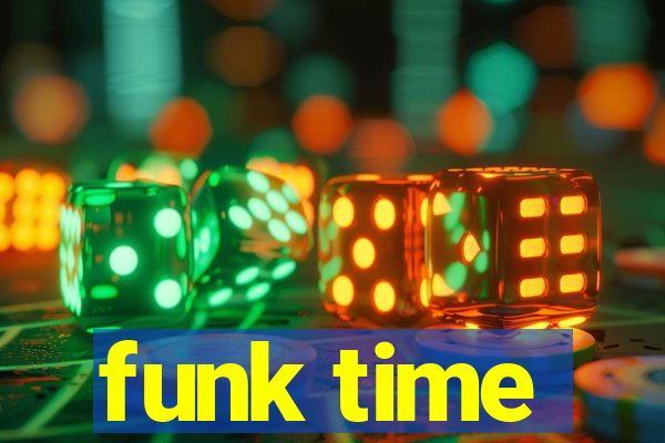 funk time