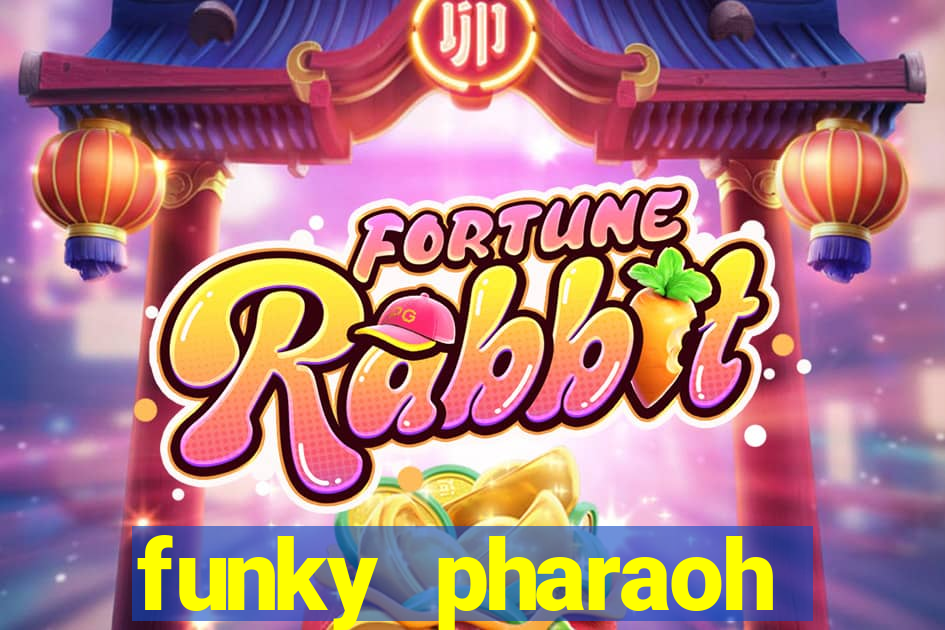 funky pharaoh jackpot king slot game