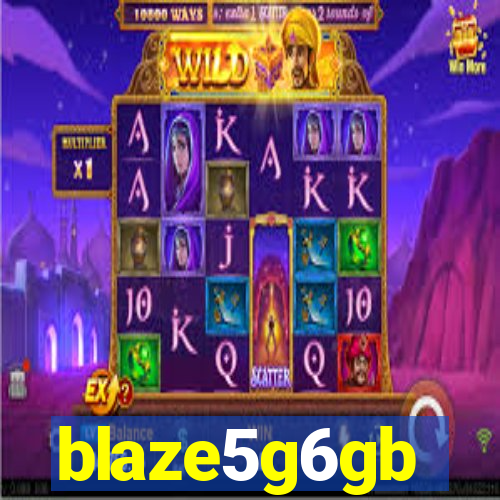 blaze5g6gb