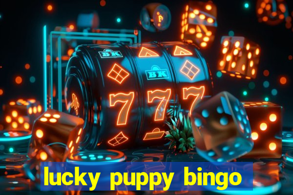 lucky puppy bingo