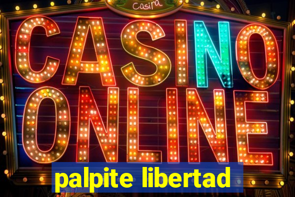 palpite libertad