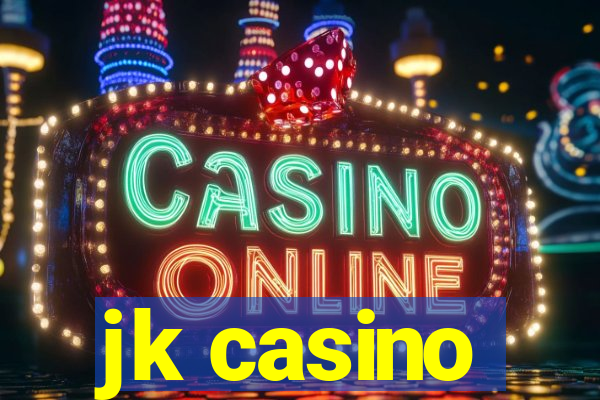 jk casino