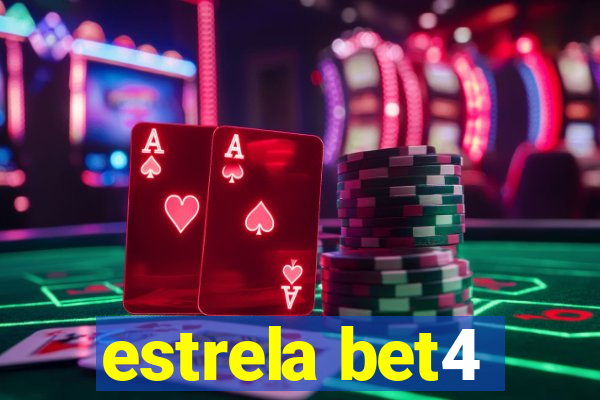 estrela bet4