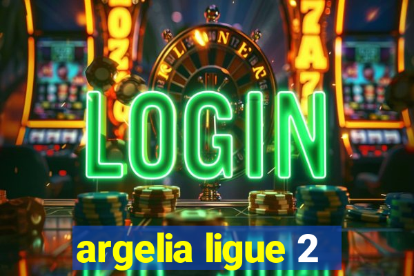 argelia ligue 2