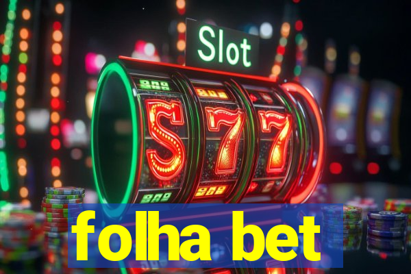 folha bet