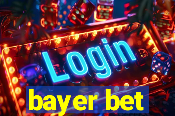 bayer bet