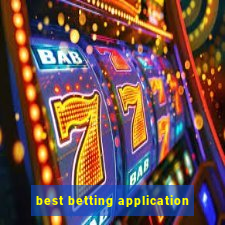 best betting application