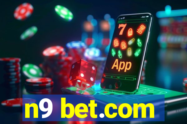 n9 bet.com