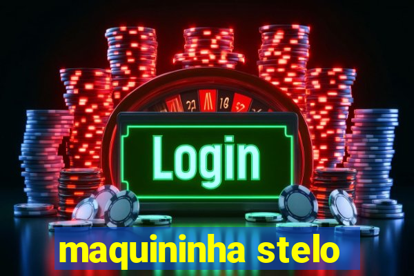 maquininha stelo