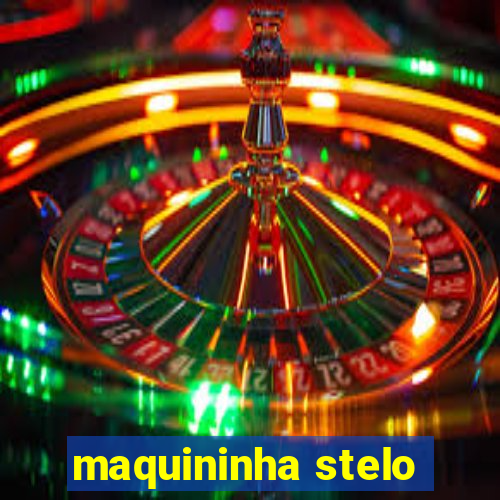 maquininha stelo