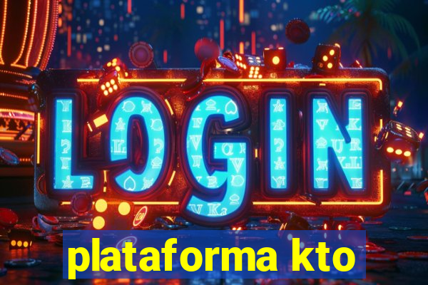 plataforma kto