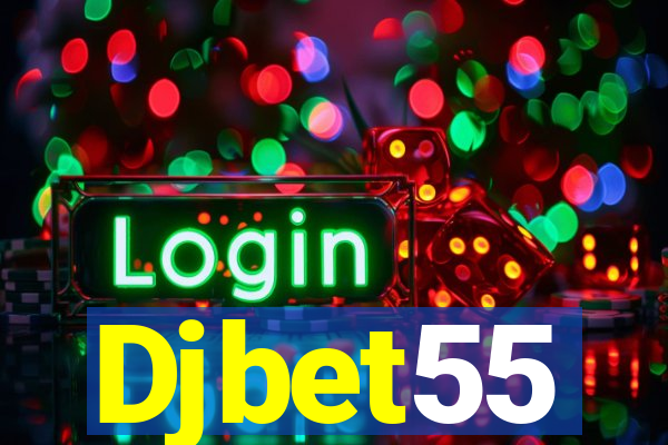 Djbet55