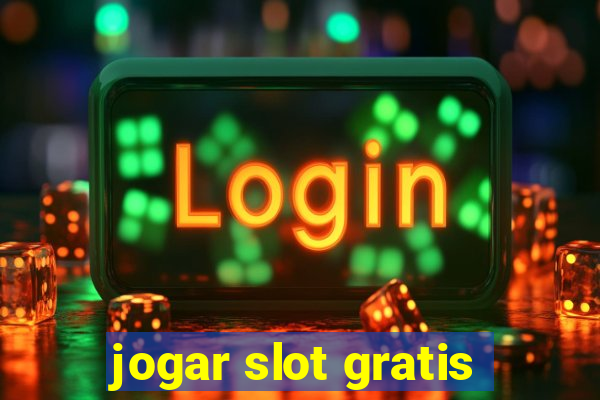 jogar slot gratis