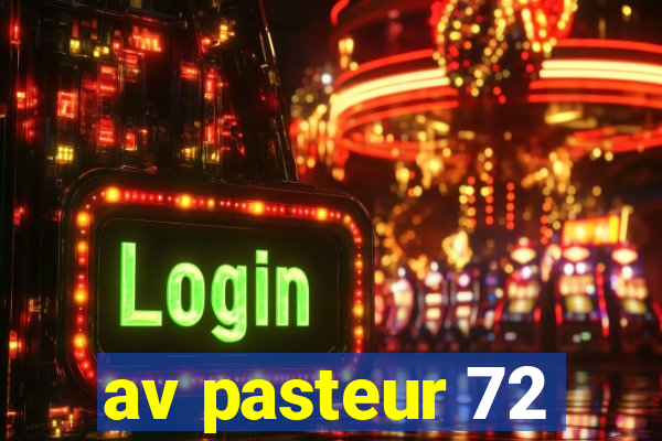 av pasteur 72