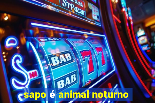 sapo é animal noturno